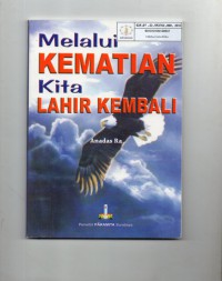 Image of Melalui Kematian Kita Lahir Kembali